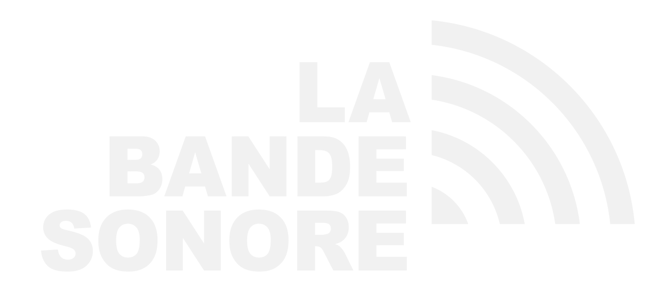 La Bande Sonore